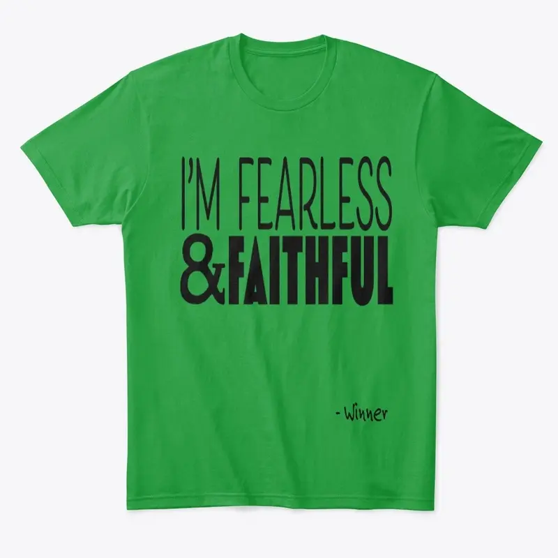 Fearless & Faithful